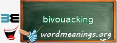 WordMeaning blackboard for bivouacking